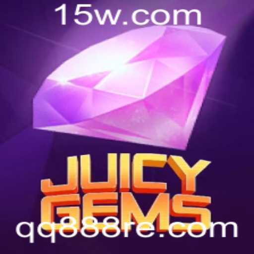 Descubra o Fascinante Mundo de JuicyGems: Um Guia Completo sobre o Jogo